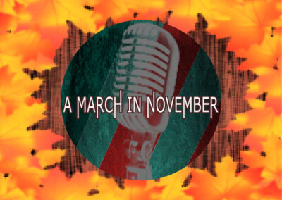 A March In November