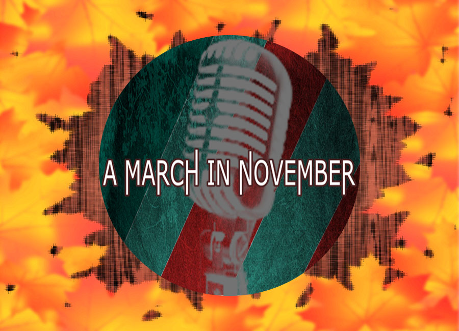 A March In November